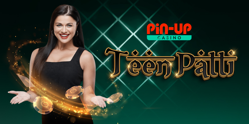 Game rules: how to play Teen Patti online in Pin-Up Casino